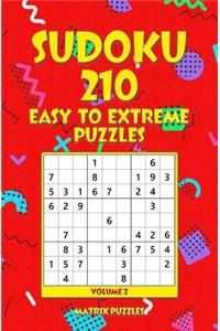 SUDOKU 210 Easy to Extreme Puzzles
