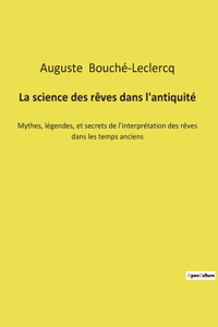 La science des rêves dans l'antiquité