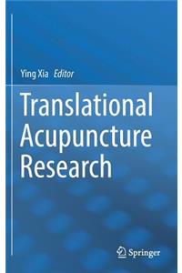 Translational Acupuncture Research