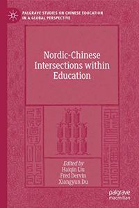 Nordic-Chinese Intersections Within Education