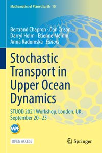 Stochastic Transport in Upper Ocean Dynamics