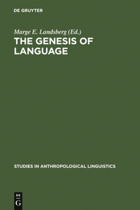 Genesis of Language