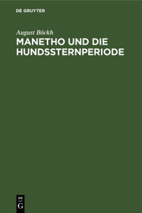 Manetho Und Die Hundssternperiode