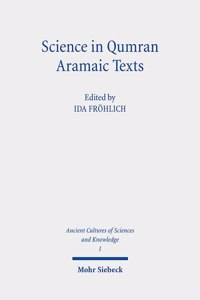 Science in Qumran Aramaic Texts