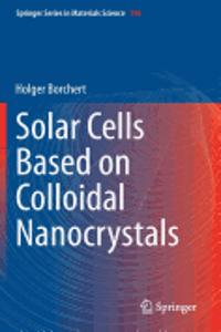 Solar Cells Based on Colloidal Nanocrystals