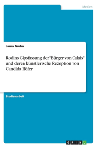 Rodins Gipsfassung der 