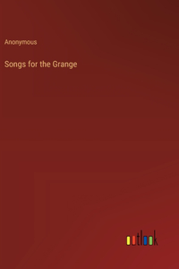 Songs for the Grange