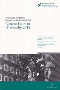 Current Issues in It Security 2012