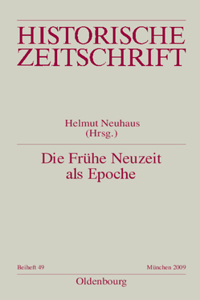 Die Frühe Neuzeit ALS Epoche