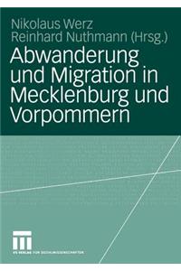 Abwanderung Und Migration in Mecklenburg Und Vorpommern