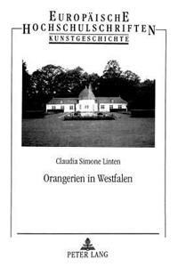 Orangerien in Westfalen