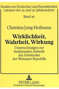Wirklichkeit, Wahrheit, Wirkung