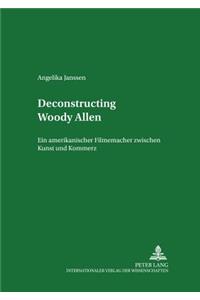 Deconstructing Woody Allen