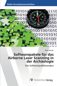 Softwarepakete für das Airborne Laser Scanning in der Archäologie