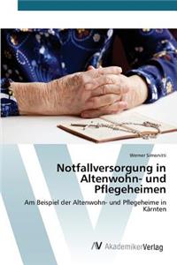 Notfallversorgung in Altenwohn- und Pflegeheimen