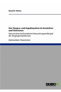 Tempus- und Aspektsystem im Deutschen und Türkischen