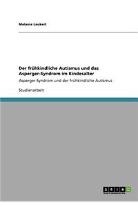 Der Autismus und das Asperger-Syndrom bei Kindern