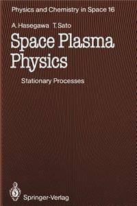 Space Plasma Physics