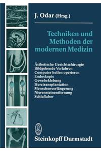 Techniken Und Methoden Der Modernen Medizin