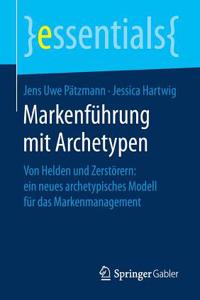 Markenführung Mit Archetypen