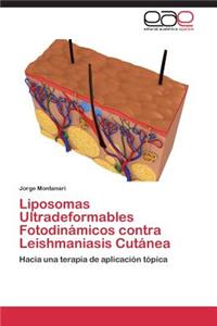 Liposomas Ultradeformables Fotodinámicos contra Leishmaniasis Cutánea