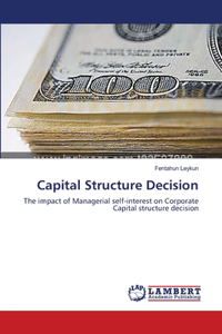 Capital Structure Decision