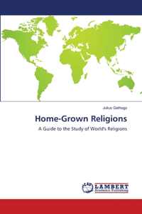 Home-Grown Religions