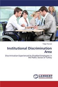 Institutional Discrimination Area