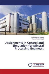 Assignments in Control and Simulation for Mineral Processing Engineers