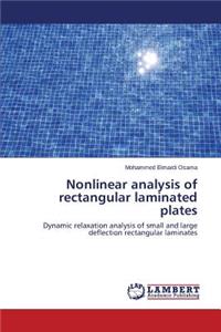 Nonlinear analysis of rectangular laminated plates