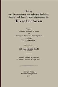 Beitrag zur Untersuchung von außergewöhnlichen Druck- und Temperatursteigerungen bei Dieselmotoren