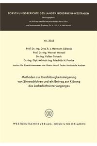 Methoden Zur Durchlässigkeitssteigerung Von Sinterschichten Und Ein Beitrag Zur Klärung Des Lochschichtsintervorganges