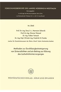 Methoden Zur Durchlässigkeitssteigerung Von Sinterschichten Und Ein Beitrag Zur Klärung Des Lochschichtsintervorganges