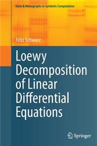 Loewy Decomposition of Linear Differential Equations