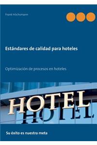 Estándares de calidad para hoteles