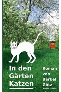 In den Gärten Katzen