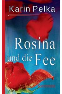 Rosina und die Fee