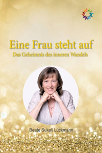 Eine Frau steht auf