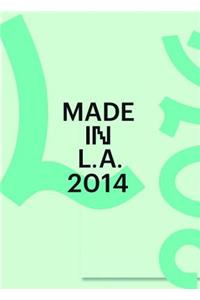 Made in L.A. 2014
