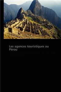 Les Agences Touristiques Au Perou