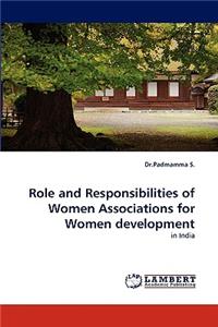 Role and Responsibilities of Women Associations for Women Development