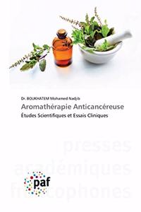 Aromathérapie Anticancéreuse