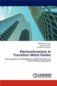 Electrochromism in Transition Metal Oxides