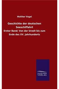 Geschichte der deutschen Seeschiffahrt