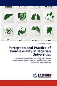 Perception and Practice of Homosexuality in Nigerian Universities