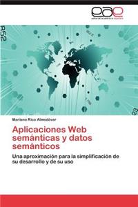 Aplicaciones Web Semanticas y Datos Semanticos