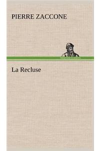 La Recluse