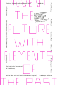 Invent the Future with Elements of the Past