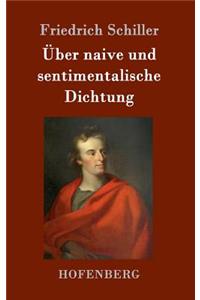 Über naive und sentimentalische Dichtung
