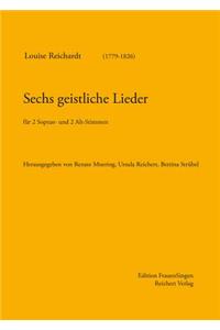 Sechs Geistliche Lieder